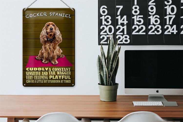 Blechschild Spruch 20x30cm Cocker Spaniel Hund cuddly