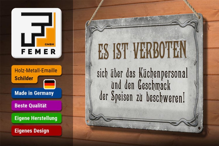 Blechschild Spruch 30x20cm verboten über Küchenpersonal