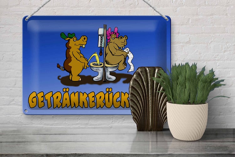 Blechschild Spruch 30x20cm Getränkerückgabe