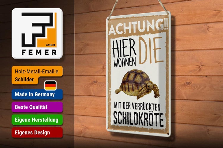 Blechschild Spruch 20x30cm Tiere Achtung hier Schildkröte