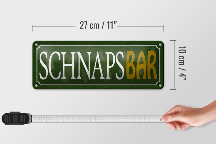 Blechschild Spruch 27x10cm Schnapsbar Kneipe Bar grünes Schild