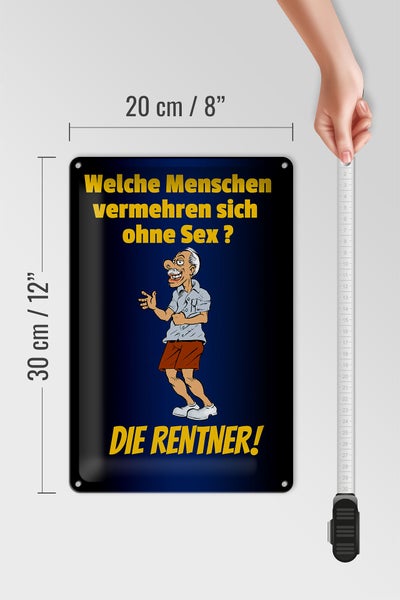 Blechschild Spruch 20x30cm welche Menschen vermehren sich