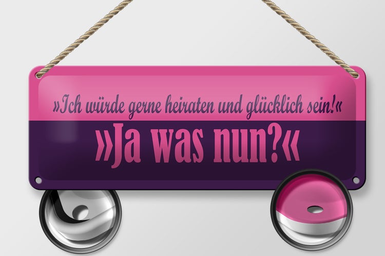Blechschild Spruch 27x10cm würde gerne heiraten Dekoration
