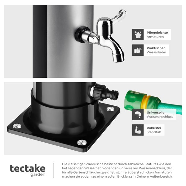 Solardusche mit pflegeleichten Armaturen, praktischem Wasserhahn, universellem Wasseranschluss und robustem Standfuß. tectake garden Logo.