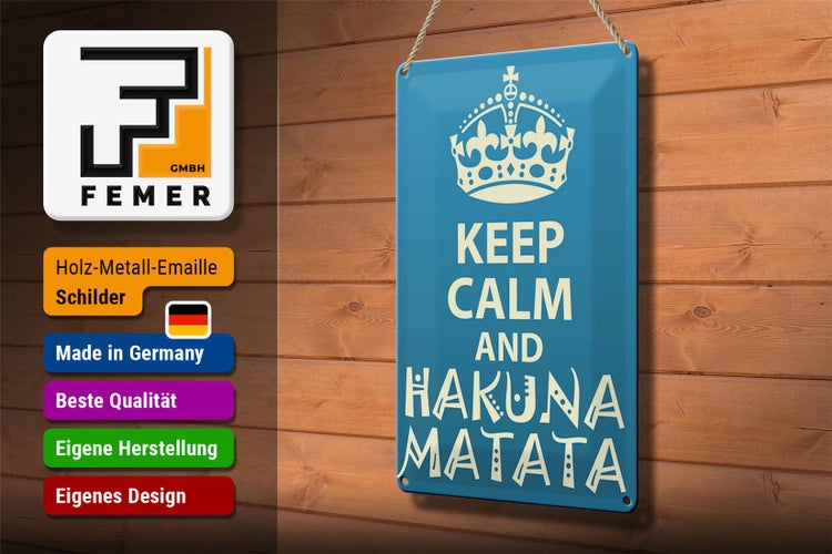 Blechschild Spruch 20x30cm Keep Calm and Hakuna Matata