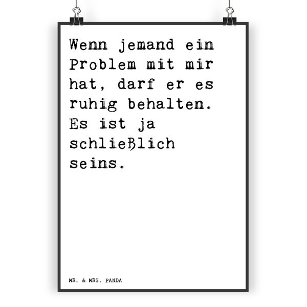 Mr. & Mrs. Panda DIN A4 Poster Wenn jemand ein Problem... - Weiß