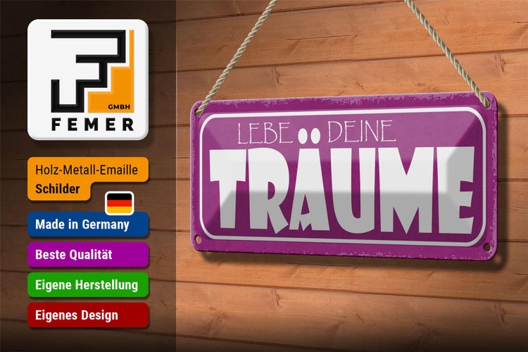 Blechschild Spruch 27x10cm liebe deine Träume Dekoration