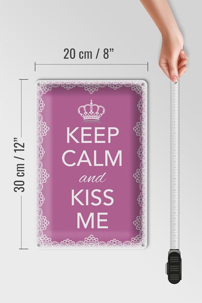 Blechschild Spruch 20x30cm Keep Calm and kiss me Krone