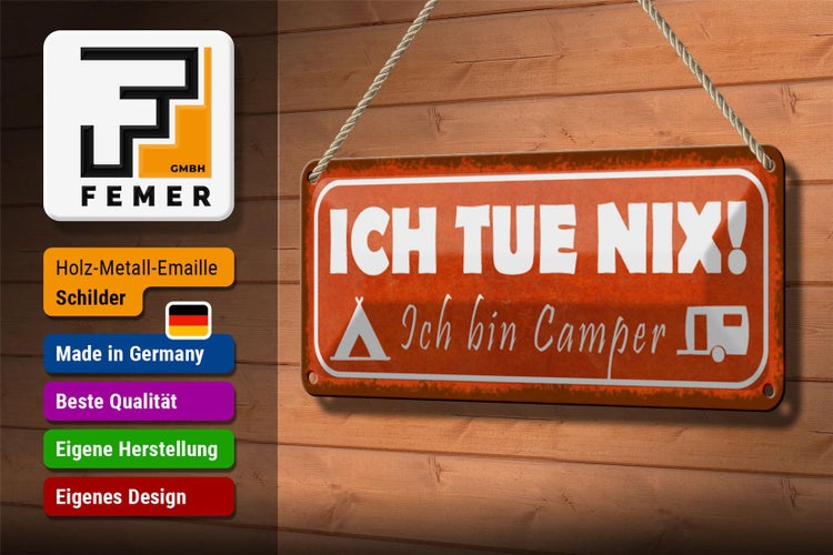 Blechschild Spruch 27x10cm ich tue nix ich bin Camper Dekoration