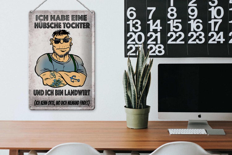 Blechschild Spruch 20x30cm ich habe eine hübsche Tochter