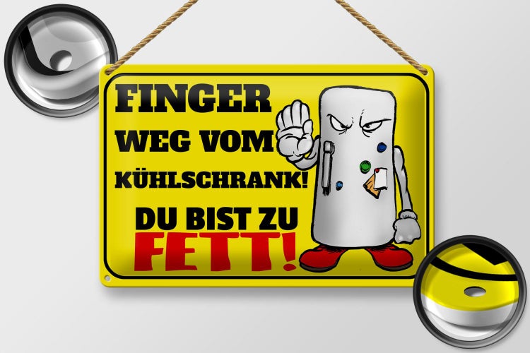 Blechschild Spruch 30x20cm Finger weg vom Kühlschrank du