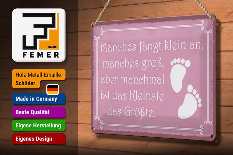 Blechschild Spruch 30x20cm manches fängt klein an manches