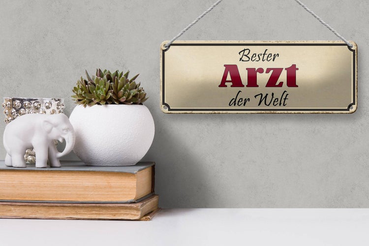 Blechschild Spruch 27x10cm bester Arzt der Welt Arbeit Dekoration