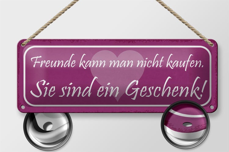 Blechschild Spruch 27x10cm Freunde kann man nicht kaufen Dekoration