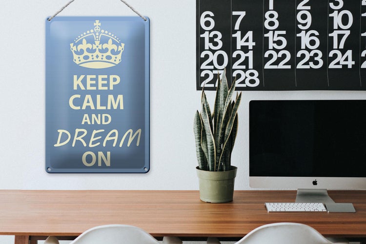Blechschild Spruch 20x30cm Keep Calm and dream on