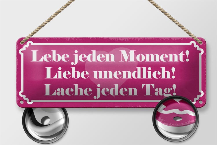 Blechschild Spruch 27x10cm lebe jeden Moment lache liebe Dekoration