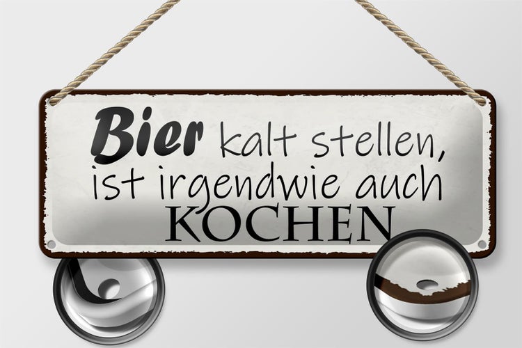 Blechschild Spruch 27x10cm Bier kalt stellen auch Kochen Dekoration