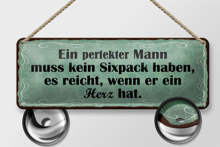 Blechschild Spruch 27x10cm Mann kein Sixpack reicht Herz Dekoration