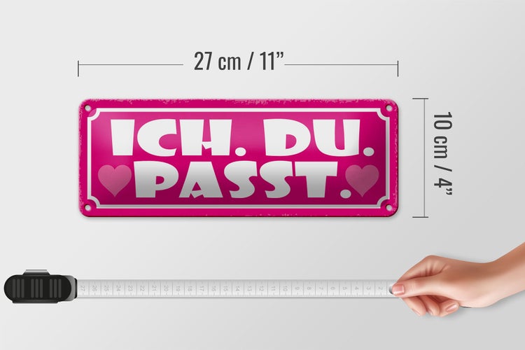 Blechschild Spruch 27x10cm ich du passt Herz Liebe Dekoration