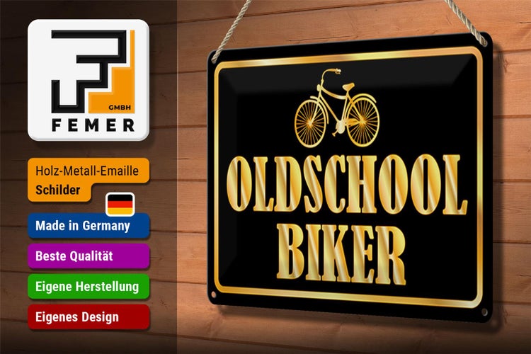 Blechschild Spruch 30x20cm Oldschool Biker