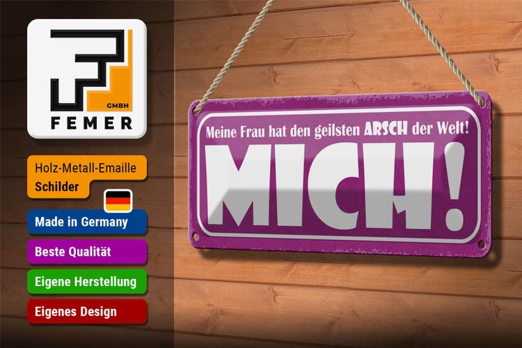 Blechschild Spruch 27x10cm meine Frau hat geilsten Arsch Dekoration
