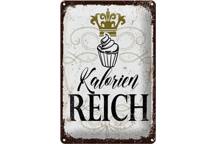 Blechschild Spruch Cupcake Kalorien reich 20x30cm