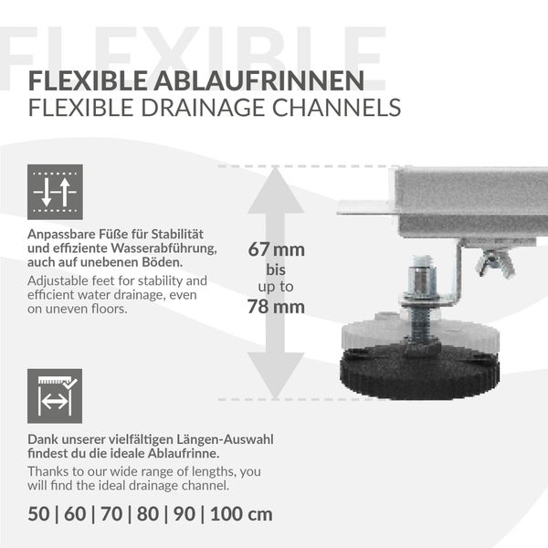 Infografik für flexible Ablaufrinnen mit höhenverstellbaren Füßen von 67 bis 78 Millimeter und Längen von 50 bis 100 Zentimeter.