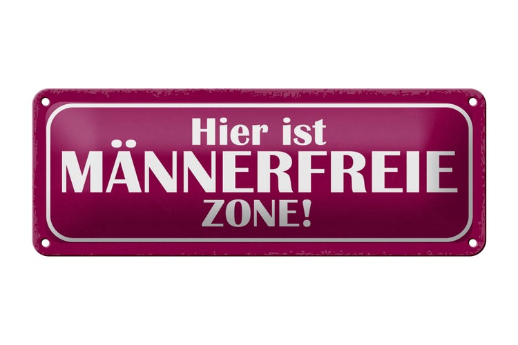 Blechschild Spruch 27x10cm hier ist männerfreie Zone Dekoration