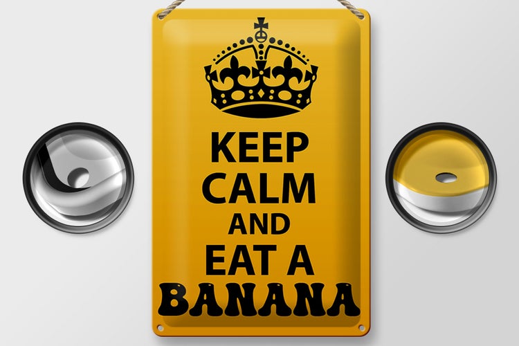 Blechschild Spruch 20x30cm Keep Calm and eat a Banana