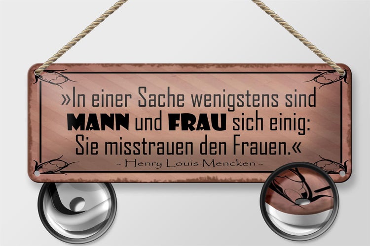 Blechschild Spruch 27x10cm Mann und Frau misstrauen Frauen Dekoration