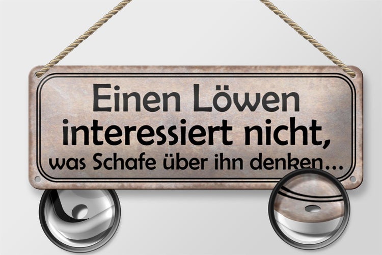 Blechschild Spruch 27x10cm Löwen interessiert Schafe nicht Dekoration