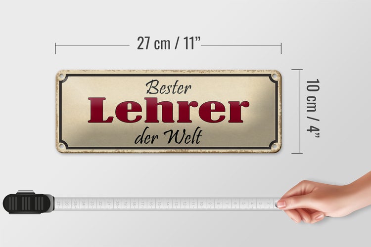 Blechschild Spruch 27x10cm bester Lehrer der Welt Arbeit Dekoration