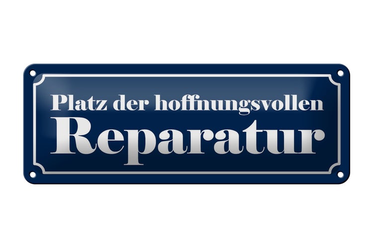 Blechschild Spruch 27x10cm Platz hoffnungsvolle Reparatur Dekoration