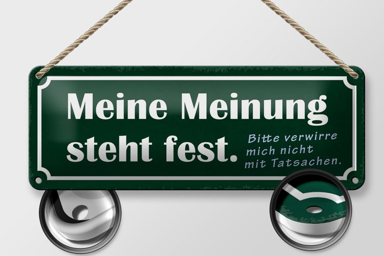 Blechschild Spruch 27x10cm meine Meinung steht fest bitte Dekoration