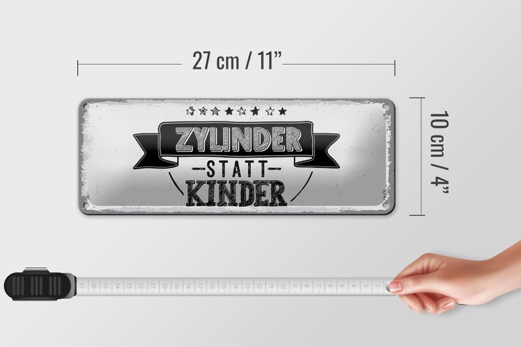 Blechschild Spruch lustig Zylinder statt Kinder 27x10cm Dekoration