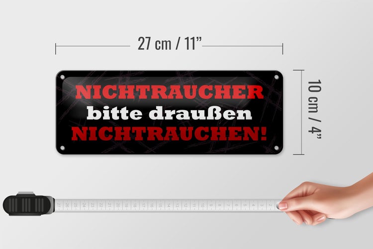 Blechschild Spruch 27x10cm Nichtraucher draußen nichtrauchen
