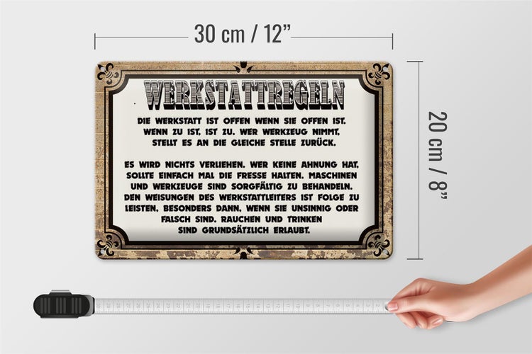Blechschild Spruch 30x20cm Werkstattregeln Werkstatt offen