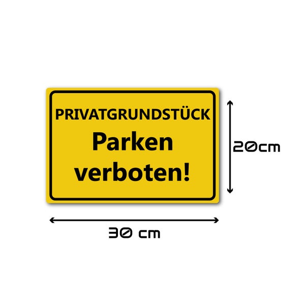 Privatgrundstück Parken verboten - reflektierendes Schild - gelb - ALU DIBOND / XXL (60 x 45 cm)