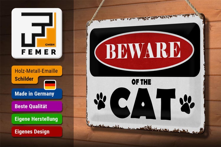Blechschild Spruch 30x20cm beware of the CAT Vorsicht Katze