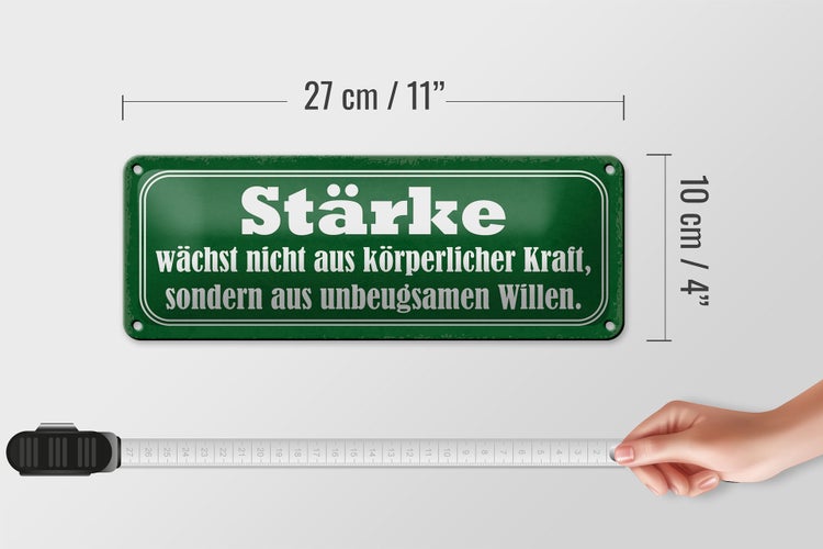 Blechschild Spruch 27x10cm Stärke wächst nicht aus Kraft Dekoration