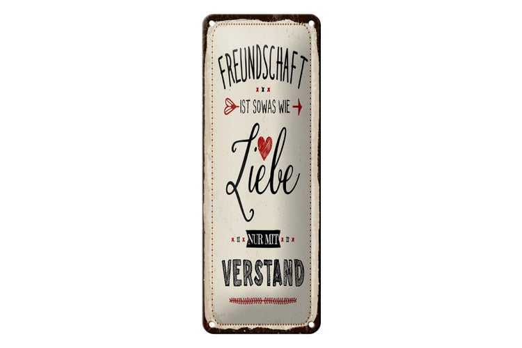 Blechschild Spruch 10x27 cm Freundschaft ist sowas wie Liebe Dekoration