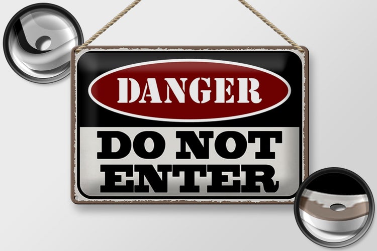 Blechschild Spruch 30x20cm Warning do not enter Betreten Verbot