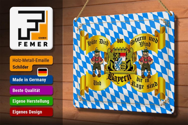 Blechschild Spruch 30x20cm hüte dich vor Sturm Wind Bayern