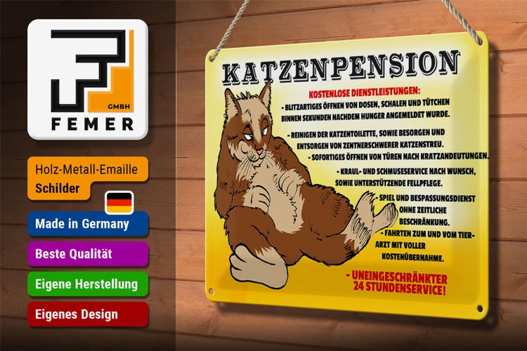 Blechschild Spruch 30x20cm Katzenpension 24h Service