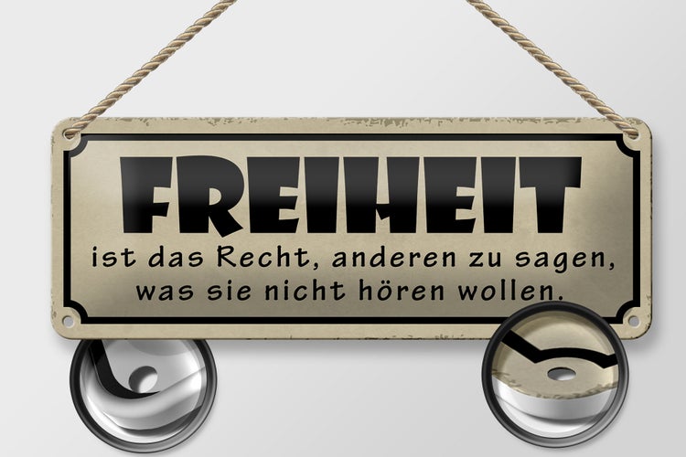 Blechschild Spruch 27x10cm Freiheit ist Recht anderen sagen Dekoration