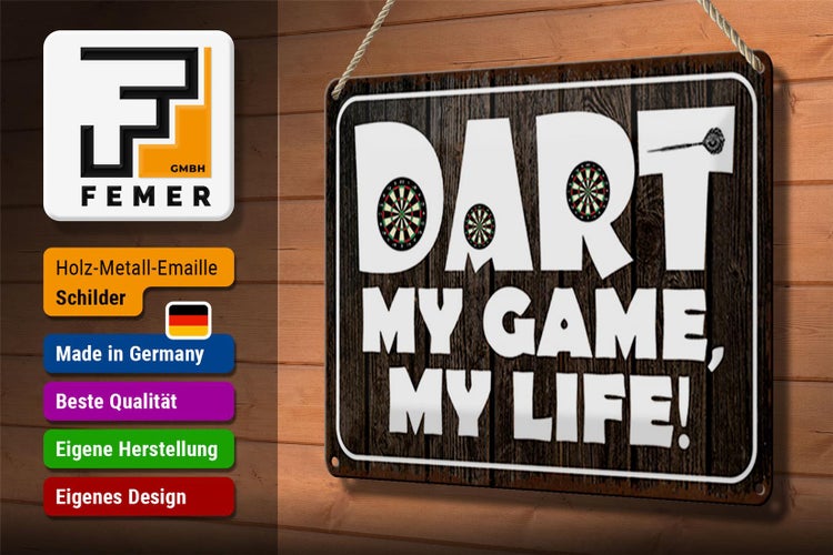 Blechschild Spruch 30x20cm DART my Game my life