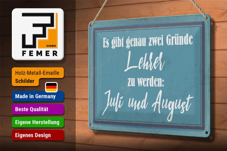 Blechschild Spruch 30x20cm zwei Gründe Lehrer zu werden