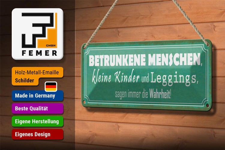 Blechschild Spruch 27x10cm betrunkene Menschen Wahrheit Dekoration