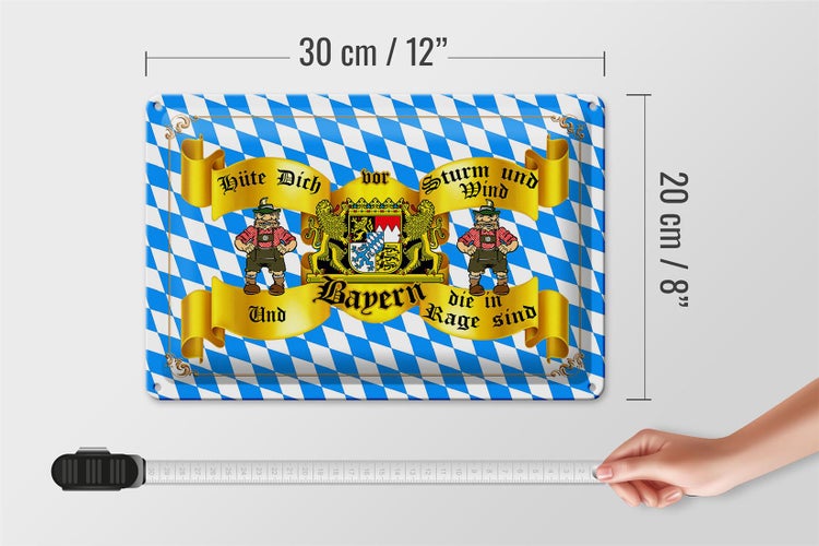 Blechschild Spruch 30x20cm hüte dich vor Sturm Wind Bayern