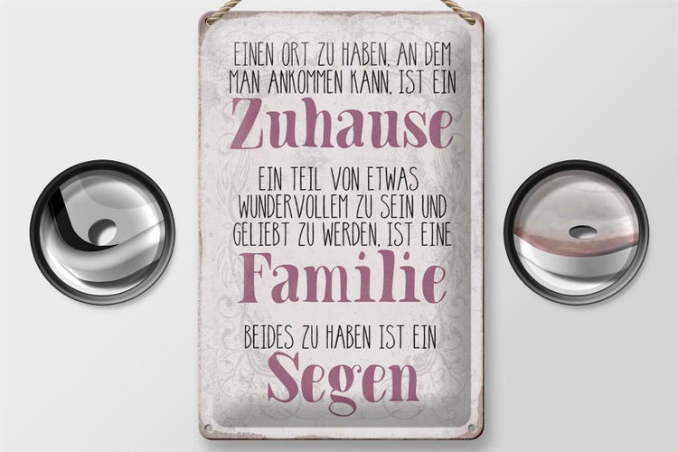 Blechschild Spruch 20x30cm Zuhause Familie beides ein Segen